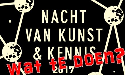 Wat te doen tijdens de Nacht van Kunst en Kennis